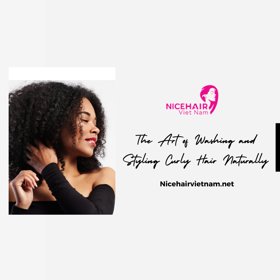 The Art of Washing and Styling Curly Hair Naturally