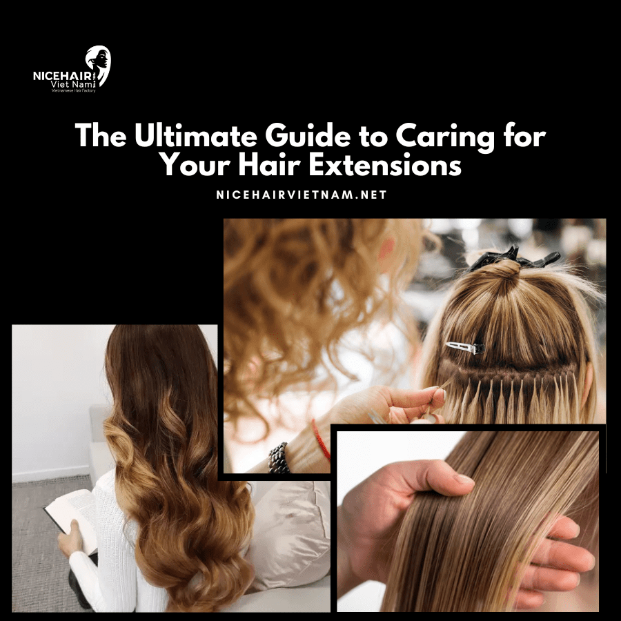 Extensions The Ultimate Guide to Caring for Your Hair Extensions