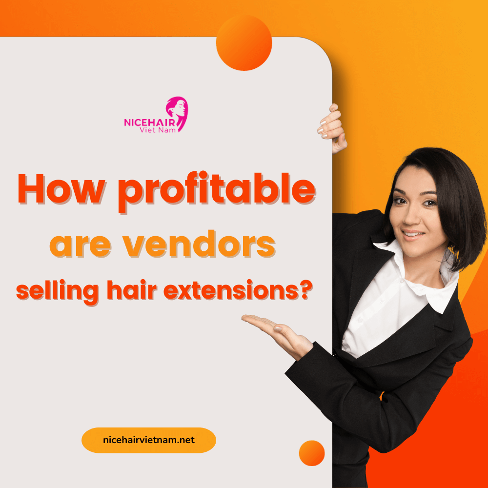 How profitable are vendors selling hair extensions?