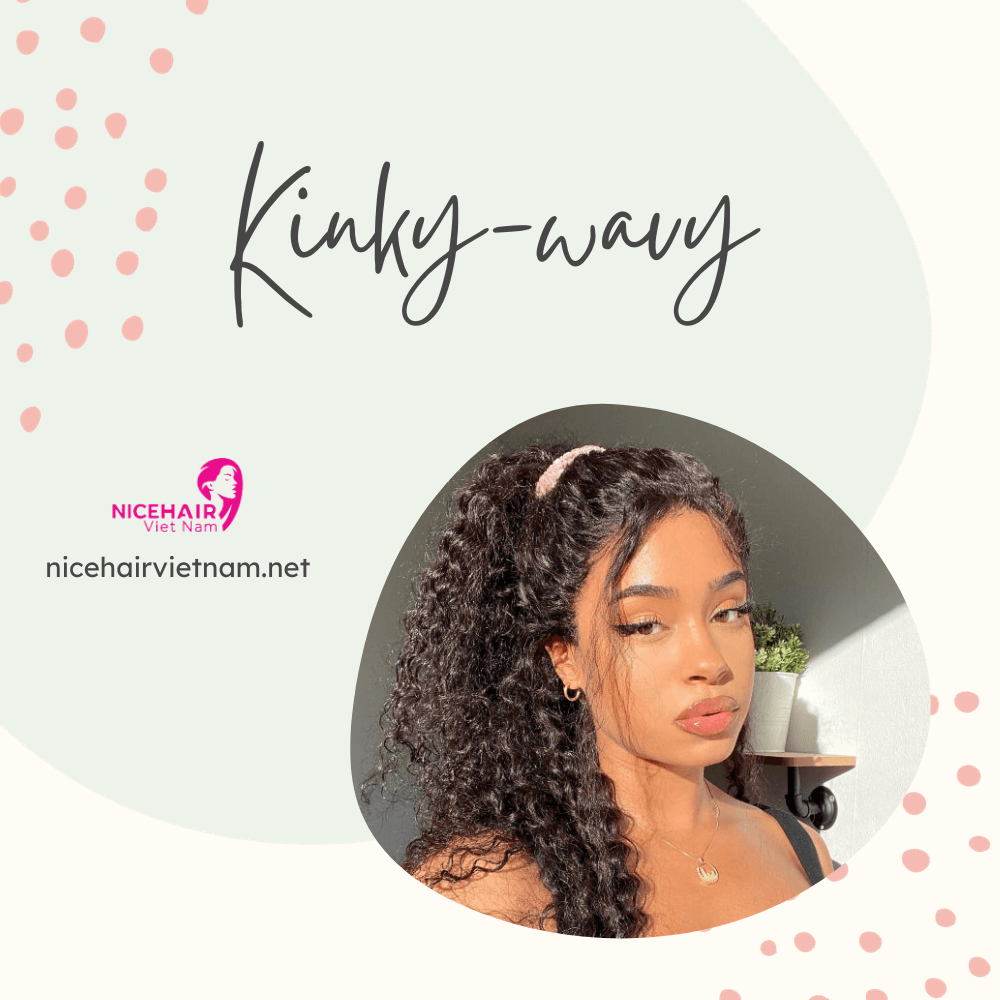 Kinky-wavy